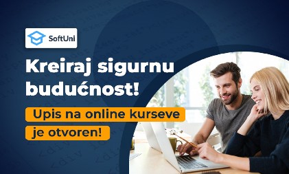 OTKRIJTE KAKO DA POSTANETE STRUČNJAK KOJI ZARAĐUJE 5X VIŠE OD TRENUTNE PLATE! SoftUni Vaš put ka uspehu u IT industriji