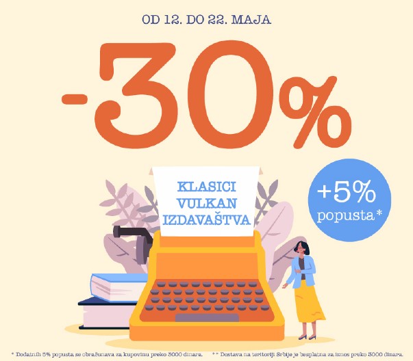 Sjaj koji ne bledi: Vulkan izdavaštvo donosi vam  klasike u novom svetlu i po sjajnim cenama