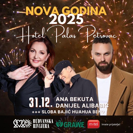 Hotel Palas Petrovac: Spektakularan doček Nove godine uz najveće zvezde regiona!