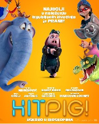 HIT PORODIČNA AVANTURA HITPIG U BIOSKOPIMA OD 13. MARTA