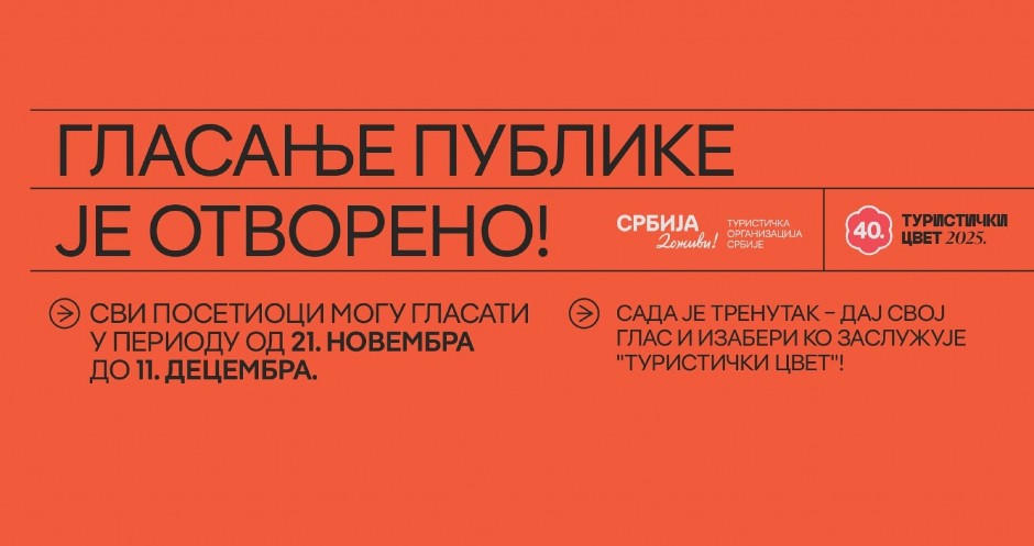 POČINJE GLASANJE ZA 40. JUBILARNI ''TURISTIČKI CVET'' Budite deo izbora za najprestižniju nagradu u turizmu!